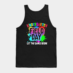 Funny Field Day Kindergarten Last Day Of School Tank Top